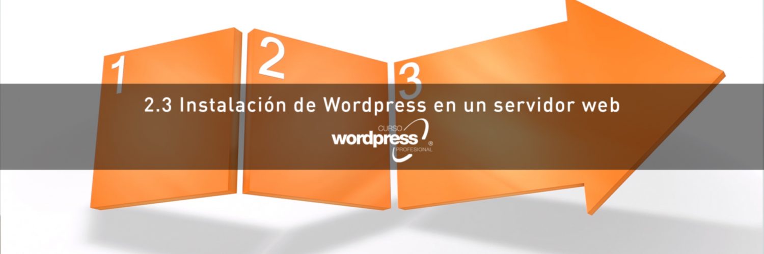 Instalación de Wordpress Paso a Paso